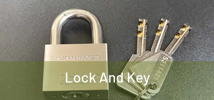  Lock And Key 